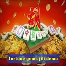 fortune gems jili demo